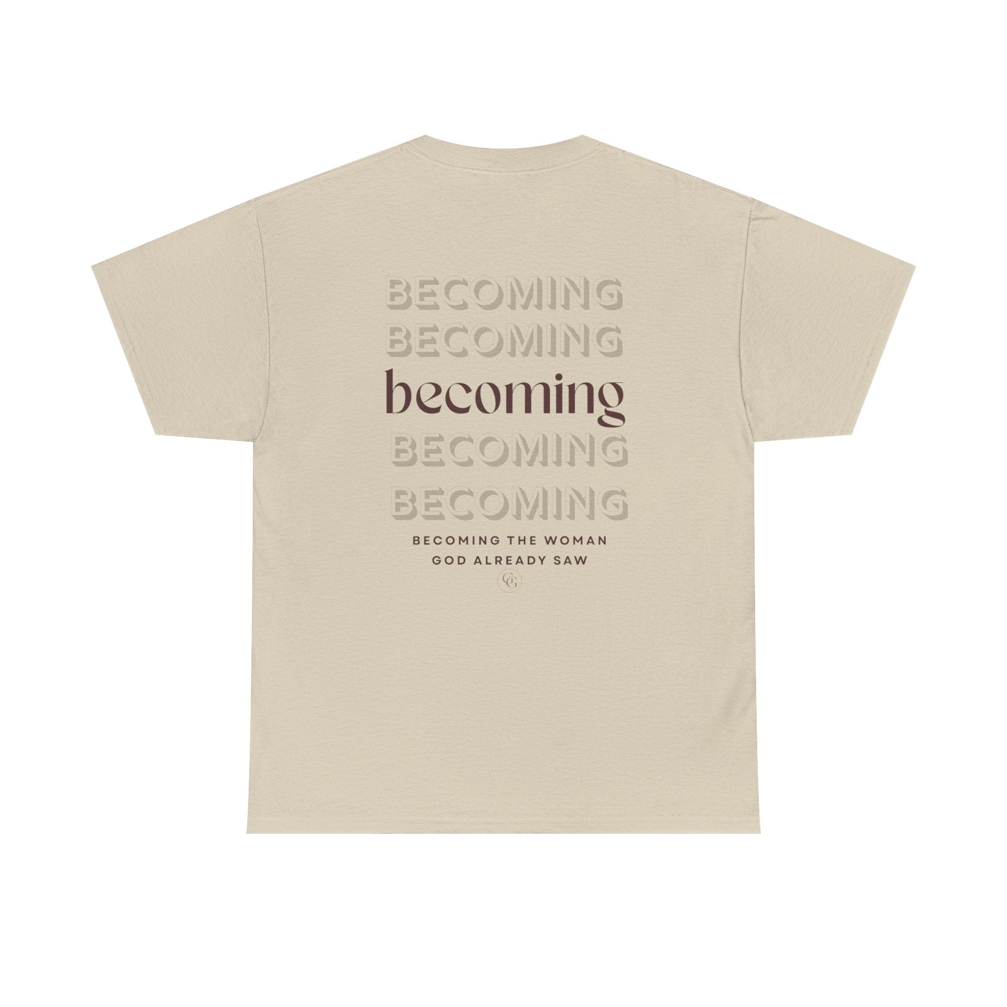 Becoming Graphic Tee — Minimalist Inspirational "Becoming" Shirt