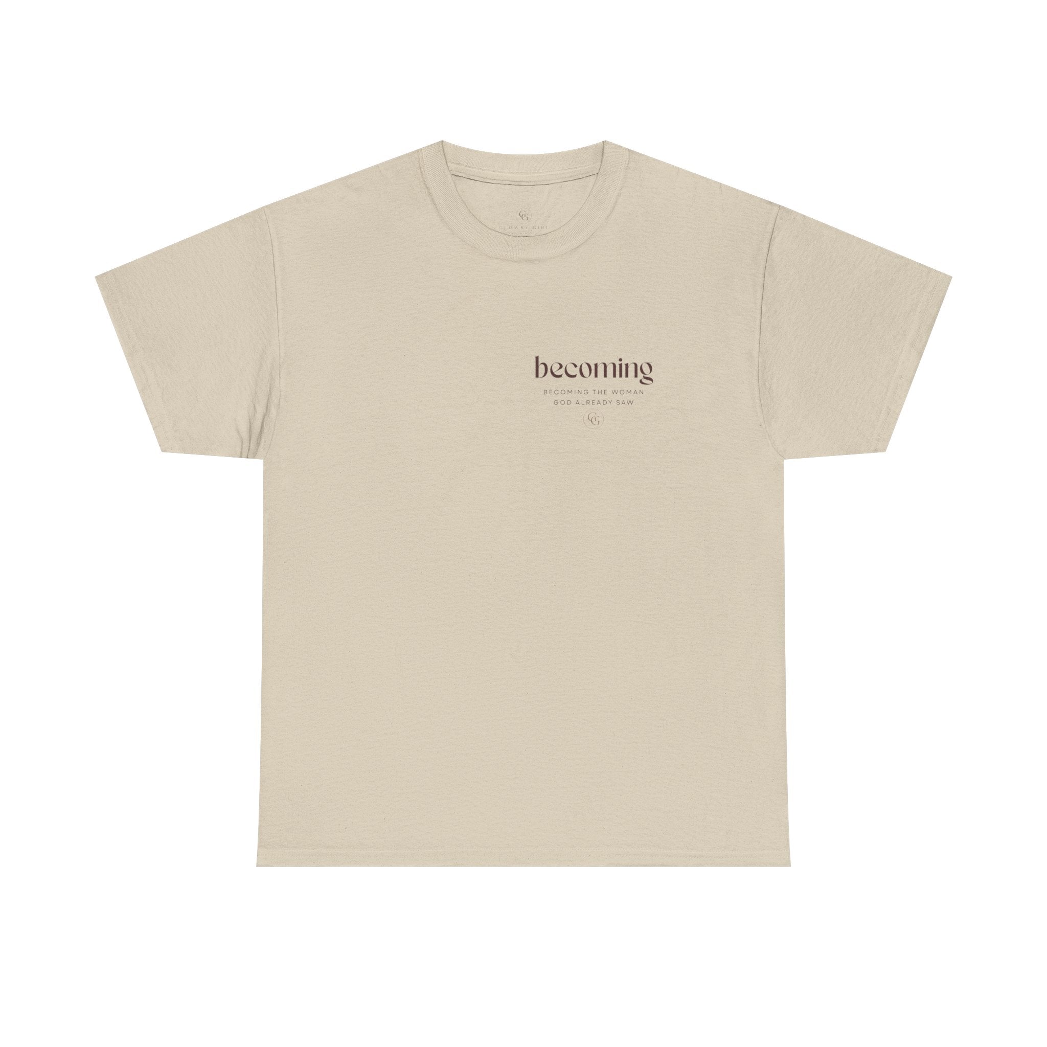 Becoming Graphic Tee — Minimalist Inspirational "Becoming" Shirt