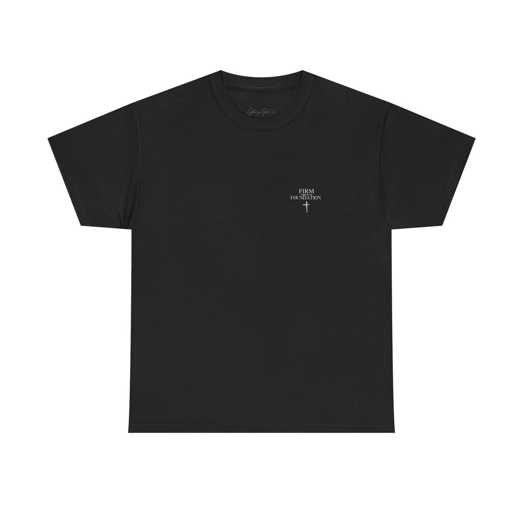 Firm Foundation T-Shirt — Christian Faith Graphic Tee (Psalm 18)